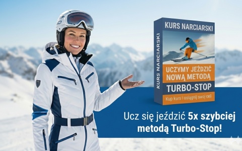 Kurs narciarski Turbo Stop - VIDEO - uczysz się sam krok po kroku jeździć na nartach lub doskonalisz jazdę